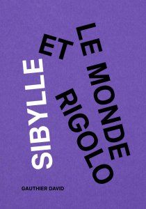 Sibylle et le monde rigolo
